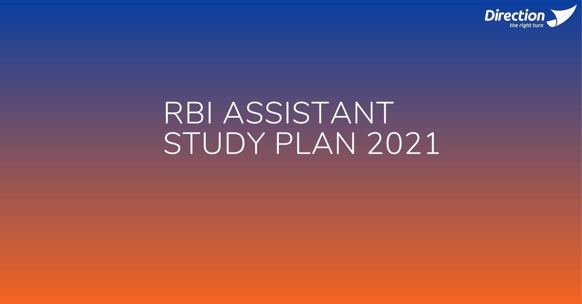 RBI Assistant Study Plan 2021