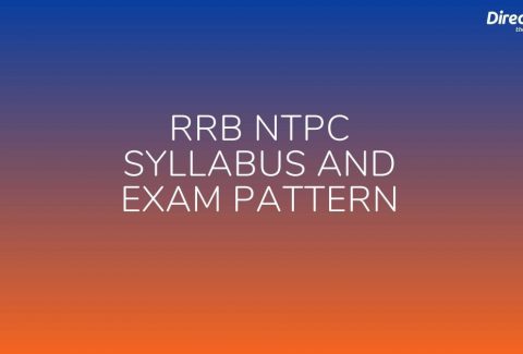RRB NTPC Syllabus and Exam Pattern