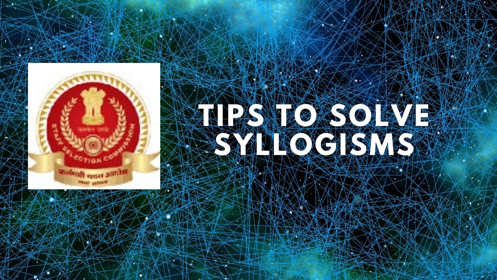 Tips to Solve Syllogisms