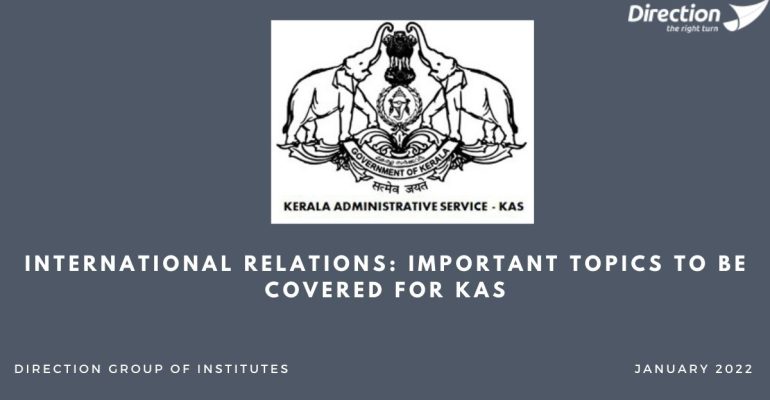 International Relations Important topics to be covered for KAS