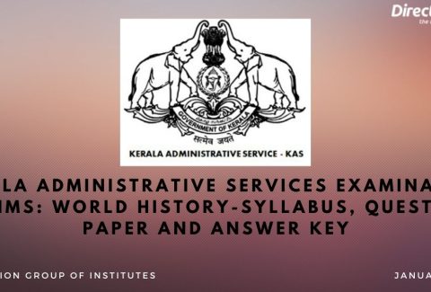 Kerala Administrative Services Examination Prelims World History-Syllabus, Questions Paper and Answer Key