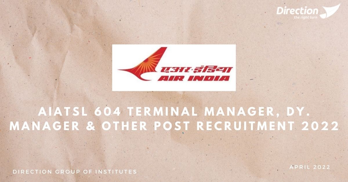 AIATSL 604 Terminal Manager, Dy. Manager & Other Post Recruitment 2022